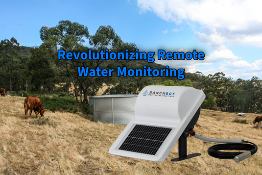 How Ranchbot Revolutionizes Remote Water Monitoring